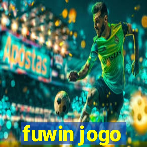 fuwin jogo